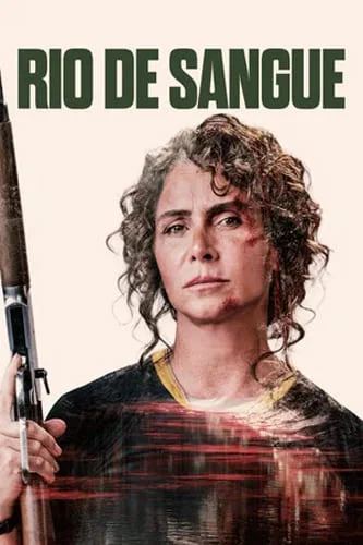 Rio de Sangue Torrent (2026) Nacional